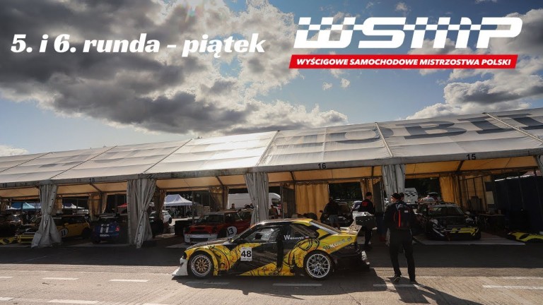 WSMP 2020 - Tor Poznań - 5. i 6. runda (piątek)